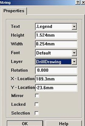 7. 放置分孔圖，按“P、S”在圖形的右下角放置一字符串，并雙擊打開，將Text改為。Legend；Layer改為DrillDrawing即可